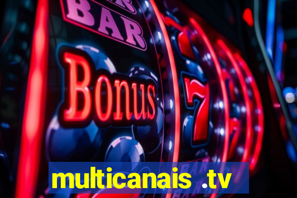 multicanais .tv